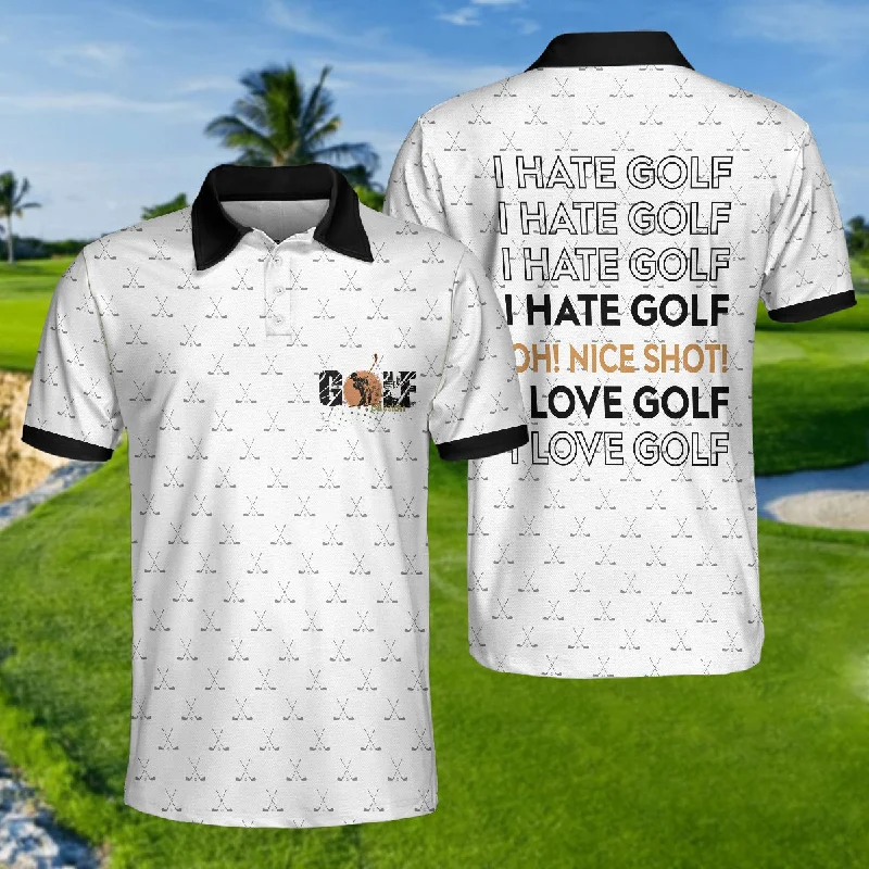 I Hate Golf Oh Nice Shot I Love Golf Polo Shirt Coolspod