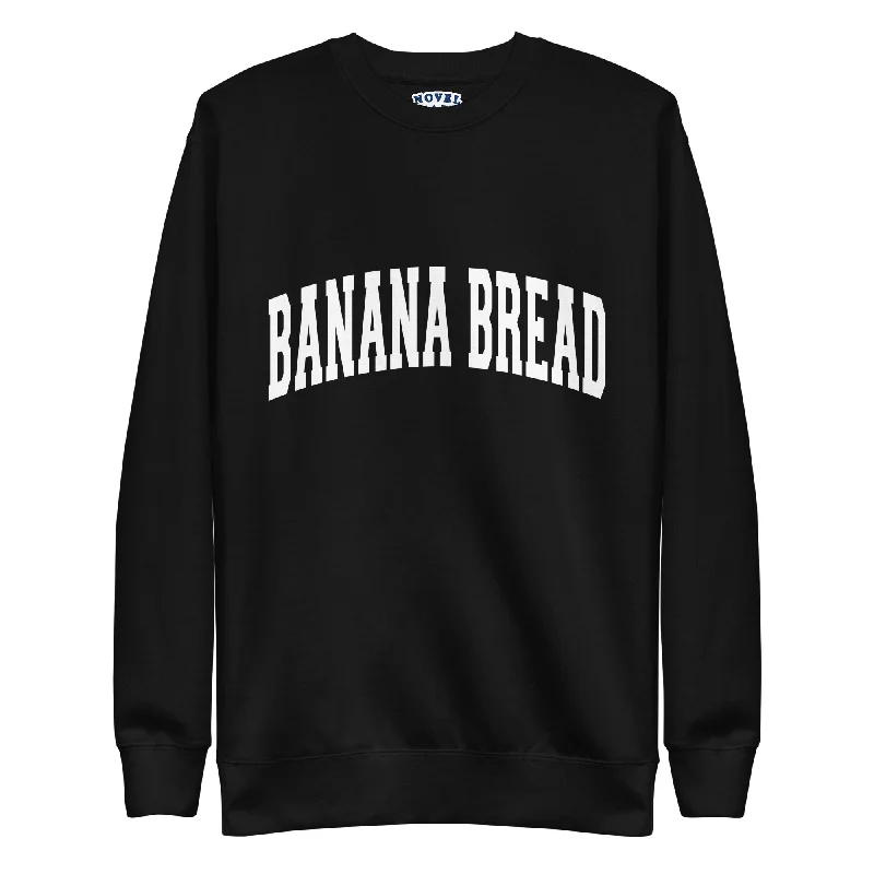 Banana Bread Sweatshirt